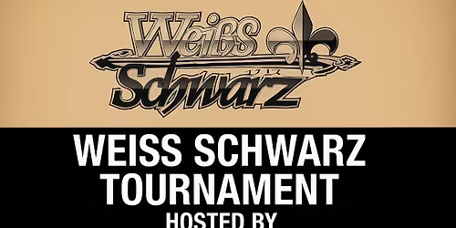 Weiss Schwarz Tournament
