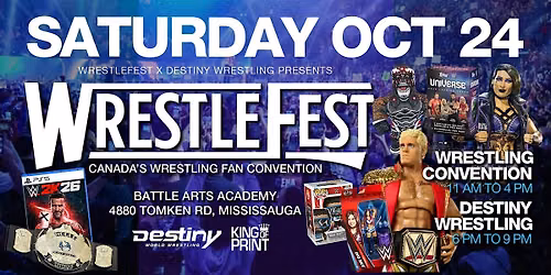WRESTLEFEST - Saturday October 24 - Canada's Wrestling Fan Convention
