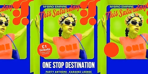 ONE EMPIRE - ONE SATURDAY NIGHT PARTY!