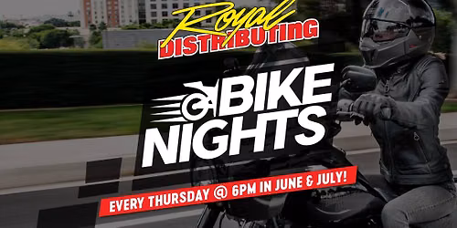 ROYAL BIKE NIGHTS