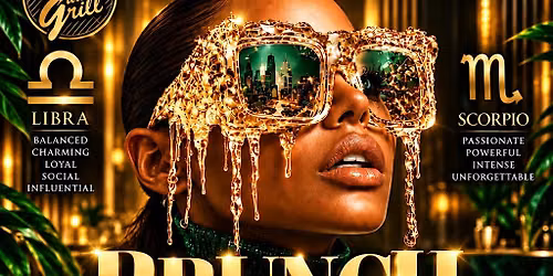 Brunch Beatz & Bourbon Libra vs. Scorpio Edition