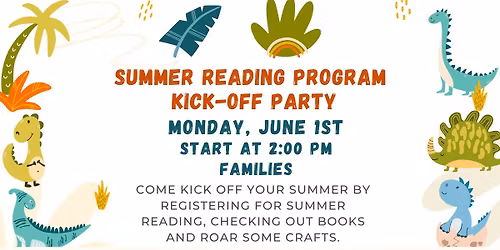 Summer Reading Program Kick -Off Party 