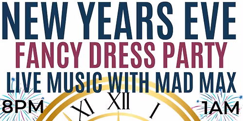 FREE New Years Eve Party - Tickets Only