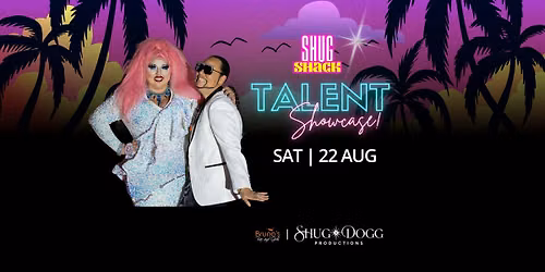 Shug Shack August New Talent Showcase