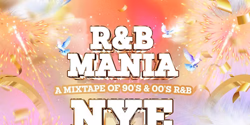 RNB MANIA | Lincoln's New Years Eve R&B Festival
