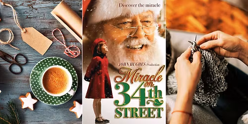 Cozy Craft Cinema: Miracle on 34th Street