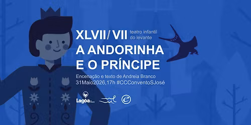 "A Andorinha e o Pr\u00edncipe" - XLVII\/VII Teatro Infantil