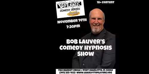 Bob Lauver\u2019s Comedy Hypnosis Show at Langdon Playhouse!
