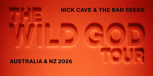 Nick Cave & the Bad Seeds WILD GOD TOUR 