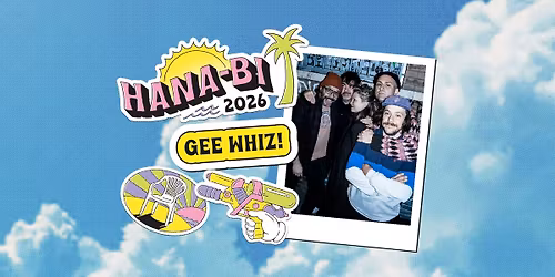 Gee Whiz! - Hana-Bi, Marina di Ravenna (Free Entry) - h18:00
