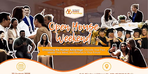 Open House Weekend (Aug): Unlocking the Human Advantage