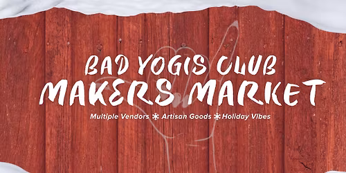 \ud83c\udf84Makers Market