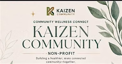 Kaizen Community's Wellness Connect