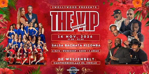 Zwollywood The VIP Edition XXXL 