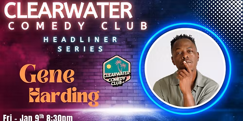 Headliner Gene Harding 