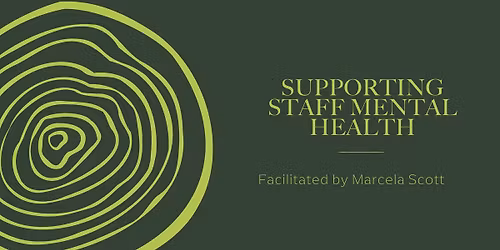 Supporting Staff Mental Health