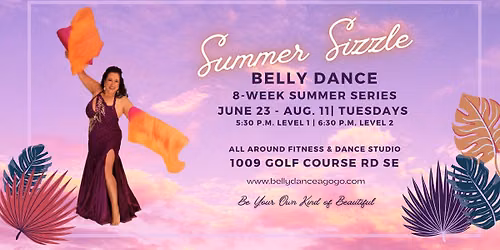 Belly Dance Classes Summer Series