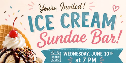 Men and Women\u2019s ministry - Ice Cream Sundae Bar 