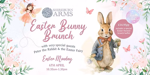 Easter Bunny Brunch at The Shireburn Arms