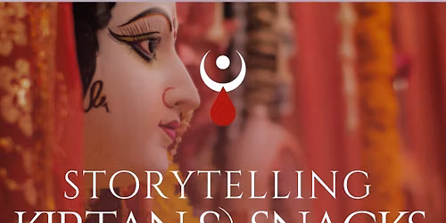 Storytelling Kirtan & Snacks