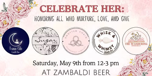 Celebrate Her @ Zambaldi Beer