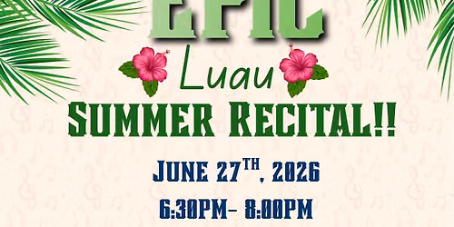 Summer Recital — The Beach- HWY 90 & Courthouse Rd
