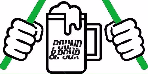 POUND & POUR at Collusion Tap Works 