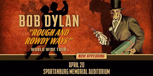Bob Dylan: Rough And Rowdy Ways Tour