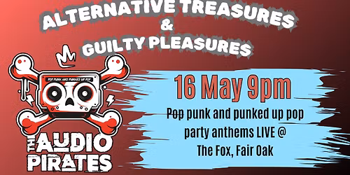 The Audio Pirates Alternative Party @ The Fox