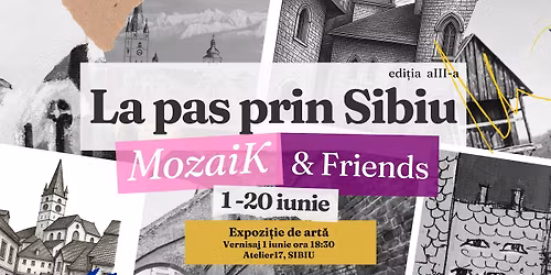 La Pas prin Sibiu. Expozi\u021bie de art\u0103 vizual\u0103.