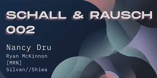 Schall & Rausch 002: Nancy Dru