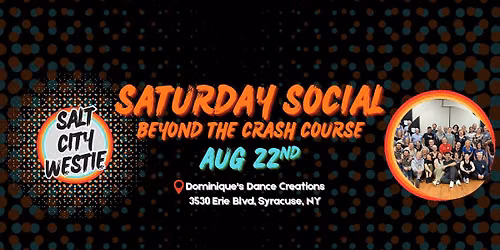 Saturday Social - August Workshops + Dance
