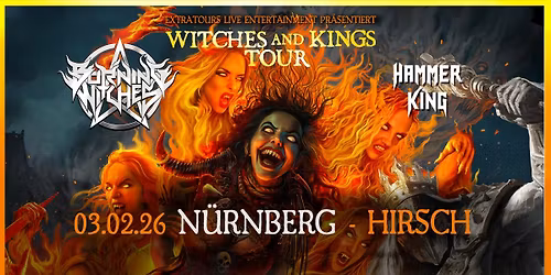 BURNING WITCHES | N\u00fcrnberg | Hirsch