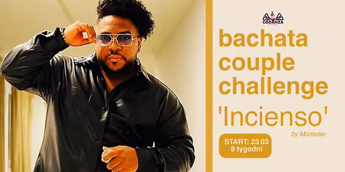 Bachata Couple Challenge "Incienso" - choreografia i treningi by Karina Garcia