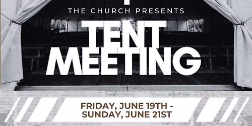 Tent Meeting
