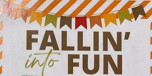 Fallin' into Fun | A Botanic Garden Fall Family Festival