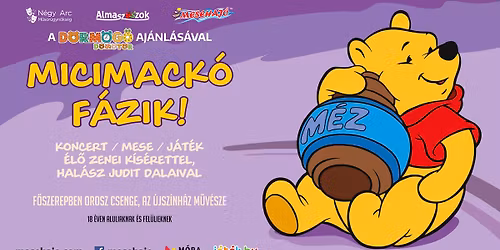 Micimack\u00f3 f\u00e1zik koncert \/ t\u00e1rsas \/ j\u00e1t\u00e9k