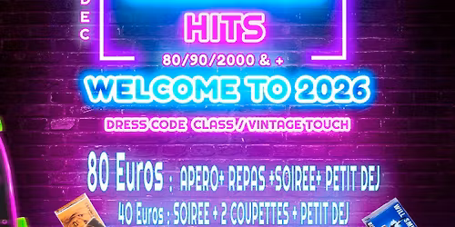 WELCOME TO 2026 - 31 d\u00e9cembre 2025 - GENERATIONS HITS