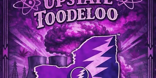 Grateful Upstate Toodeloo Return To Atomic Tom's!