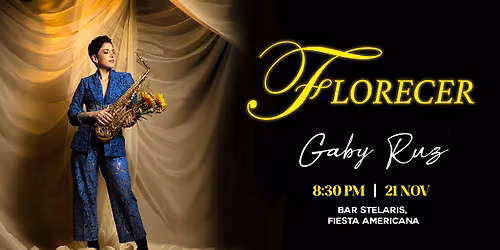 FLORECER - GABY RUZ CONCIERTO