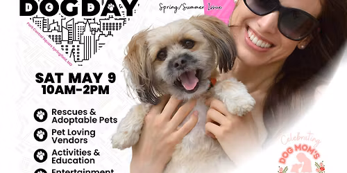 DOWNTOWN DOG DAY & HAPPY DOG MOM'S DAY! SPRINGFIELD MO 2026
