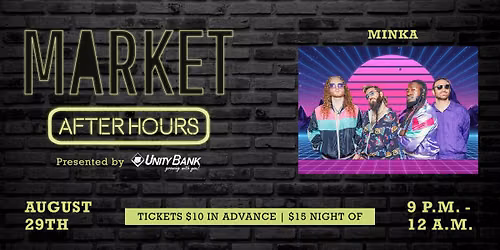 Market After Hours - MINKA