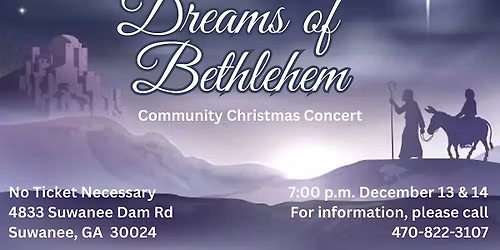 Sugar Hill Choir Presents Dreams of Bethlehem Concert Dec. 13 & 14
