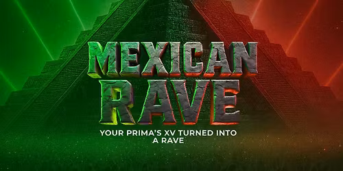 Mexican Rave