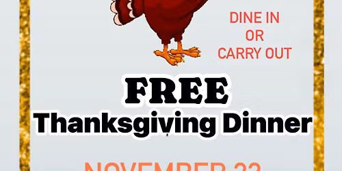 FREE Thanksgiving Dinner