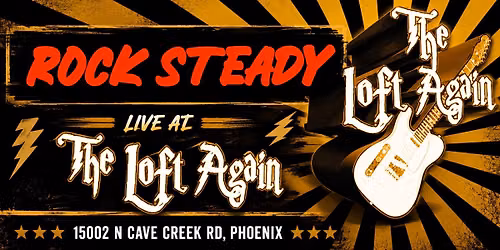 Rock Steady at The Loft Again!