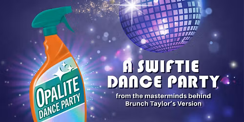 Opalite PDX - A Swiftie Dance Party