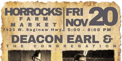 Deacon Earl & The Congregation: Horrocks Farm Market