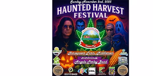 OhioCannabis .com Haunted Harvest Festival & Farmers Cup (Middletown) - 11\/2\/2025