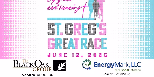 St. Greg's 29th Annual Great Race